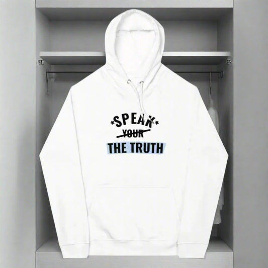 SPEAK THE TRUTH HOODIE